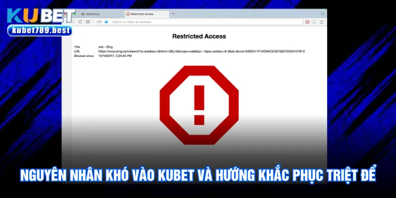 Đăng Nhập Kubet - 3 Bước Truy Cập Trang Chủ Nhanh Chóng 2 Nguyên nhân khó vào Kubet và hướng khắc phục triệt để